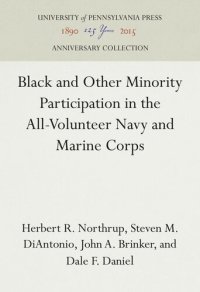 cover of the book Black and Other Minority Participation in the All-Volunteer Navy and Marine Corps