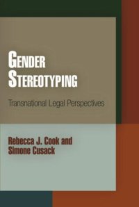 cover of the book Gender Stereotyping: Transnational Legal Perspectives