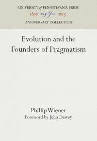 cover of the book Evolution and the Founders of Pragmatism