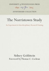 cover of the book The Norristown Study: An Experiment in Interdisciplinary Research Training