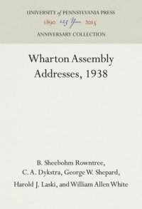 cover of the book Wharton Assembly Addresses, 1938