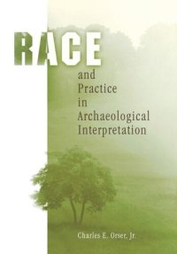 cover of the book Race and Practice in Archaeological Interpretation