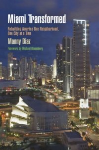 cover of the book Miami Transformed: Rebuilding America One Neighborhood, One City at a Time