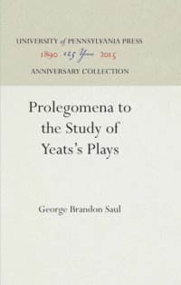 cover of the book Prolegomena to the Study of Yeats's Plays