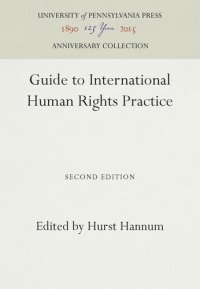 cover of the book Guide to International Human Rights Practice