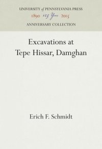 cover of the book Excavations at Tepe Hissar, Damghan