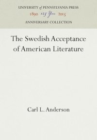 cover of the book The Swedish Acceptance of American Literature