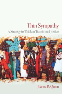 cover of the book Thin Sympathy: A Strategy to Thicken Transitional Justice