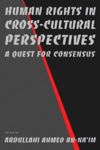 cover of the book Human Rights in Cross-Cultural Perspectives: A Quest for Consensus