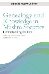 cover of the book Genealogy and Knowledge in Muslim Societies: Understanding the Past