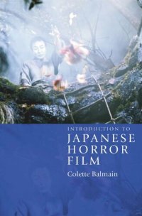 cover of the book Introduction to Japanese Horror Film