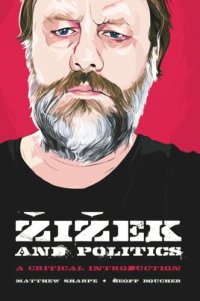 cover of the book Zizek and Politics: A Critical Introduction