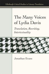 cover of the book The Many Voices of Lydia Davis: Translation, Rewriting, Intertextuality