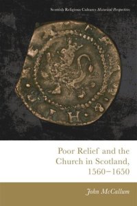 cover of the book Poor Relief and the Church in Scotland, 1560-1650