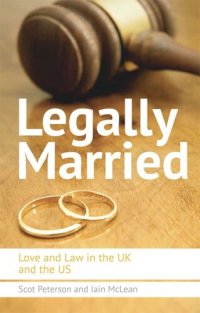 cover of the book Legally Married: Love and Law in the UK and the US