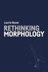 cover of the book Rethinking Morphology