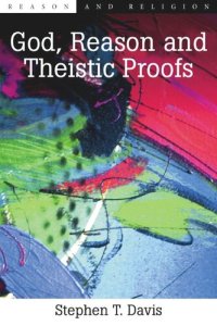 cover of the book God, Reason and Theistic Proofs