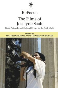 cover of the book ReFocus: The Films of Jocelyne Saab: Films, Artworks and Cultural Events for the Arab World