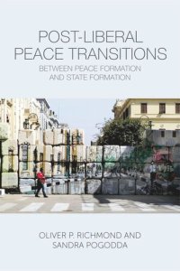 cover of the book Post-Liberal Peace Transitions: Between Peace Formation and State Formation