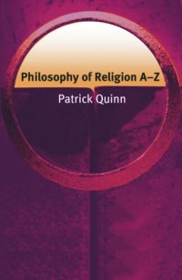 cover of the book Philosophy of Religion A–Z