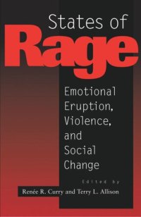 cover of the book States of Rage: On Cultural Emotion and Social Change