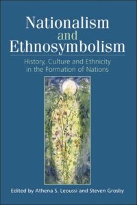 cover of the book Nationalism and Ethnosymbolism: History, Culture and Ethnicity in the Formation of Nations