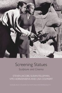 cover of the book Screening Statues: Sculpture and Cinema