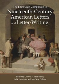 cover of the book The Edinburgh Companion to Nineteenth-Century American Letters and Letter-Writing