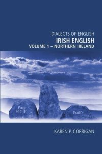 cover of the book Irish English, volume 1 - Northern Ireland