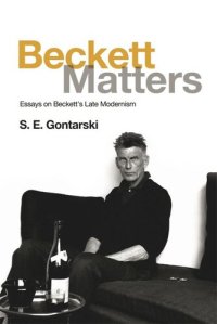 cover of the book Beckett Matters: Essays on Beckett's Late Modernism