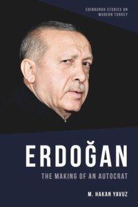 cover of the book Erdoğan: The Making of an Autocrat