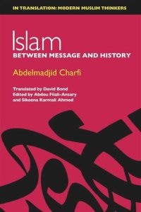 cover of the book Islam: Between Message and History