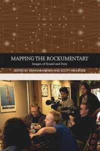 cover of the book Mapping the Rockumentary: Images of Sound and Fury