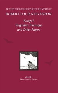 cover of the book Essays I: Virginibus Puerisque and Other Papers