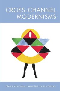 cover of the book Cross-Channel Modernisms