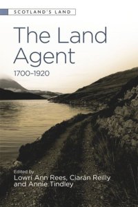 cover of the book The Land Agent: 1700-1920