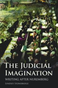 cover of the book The Judicial Imagination: Writing After Nuremberg