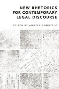 cover of the book New Rhetorics for Contemporary Legal Discourse