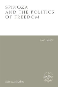 cover of the book Spinoza and the Politics of Freedom