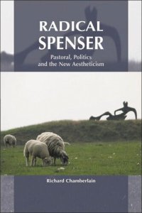 cover of the book Radical Spenser: Pastoral, Politics and the New Aestheticism