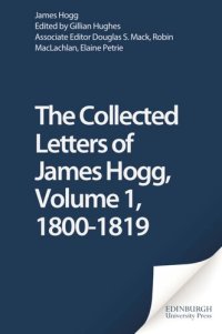 cover of the book The Collected Letters of James Hogg, Volume 1, 1800-1819