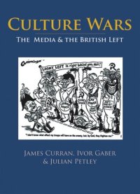 cover of the book Culture Wars: The Media and the British Left