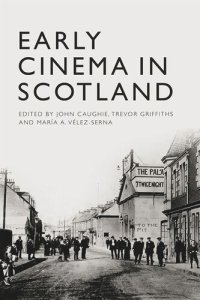 cover of the book Early Cinema in Scotland