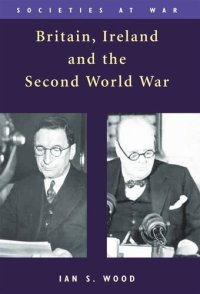 cover of the book Britain, Ireland and the Second World War