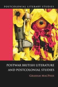 cover of the book Postwar British Literature and Postcolonial Studies
