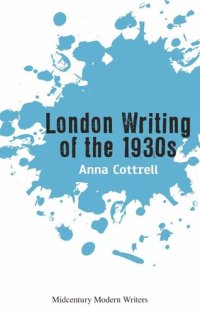 cover of the book London Writing of the 1930s