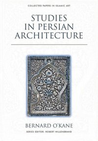 cover of the book Studies in Persian Architecture