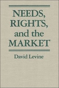 cover of the book Needs, Rights, and the Market