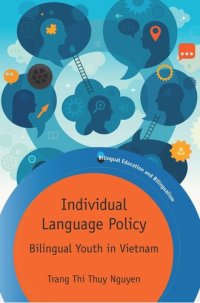 cover of the book Individual Language Policy: Bilingual Youth in Vietnam