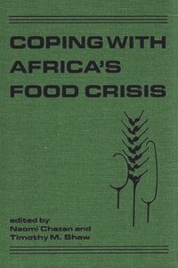 cover of the book Coping with Africa's Food Crisis